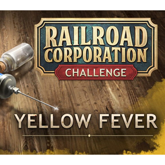 Railroad Corporation - Yellow Fever DLC Steam CD Key