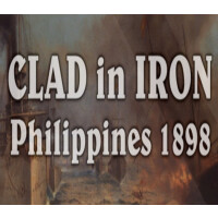 Clad in Iron: Philippines 1898 Steam CD Key