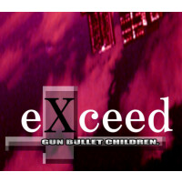 eXceed - Gun Bullet Children Steam CD Key