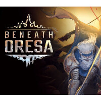 Beneath Oresa Steam CD Key