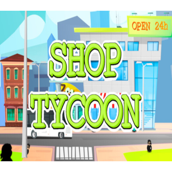 Shop Tycoon: Prepare your wallet Steam CD Key