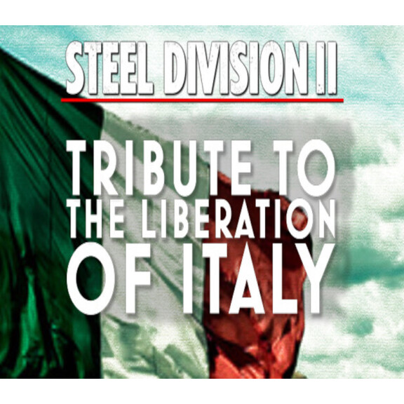 Steel Division 2 - Tribute to the Liberation of Italy DLC Steam CD Key