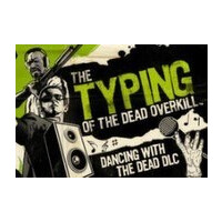 The Typing of the Dead: Overkill - Dancing with the Dead DLC Steam CD Key
