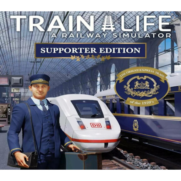 Train Life: A Railway Simulator Supporter Edition Steam CD Key