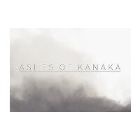 Ashes of Kanaka Steam CD Key