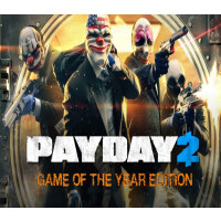 PAYDAY 2 Game Of The Year Edition Steam Gift