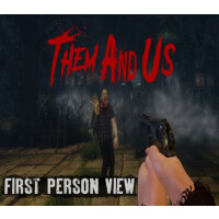 Them and Us - First Person View DLC Steam CD Key