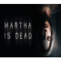 Martha Is Dead EU v2 Steam Altergift
