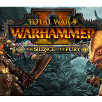 Total War: WARHAMMER II - The Silence & The Fury DLC Steam Altergift