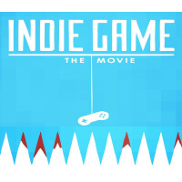 Indie Game: The Movie Steam CD Key