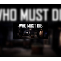 Who Must Die EU Steam CD Key