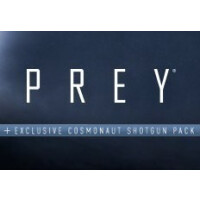 Prey + Cosmonaut Shotgun Pack DLC EU Steam CD Key
