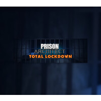 Prison Architect Total Lockdown Bundle 2021 Edition Steam CD Key