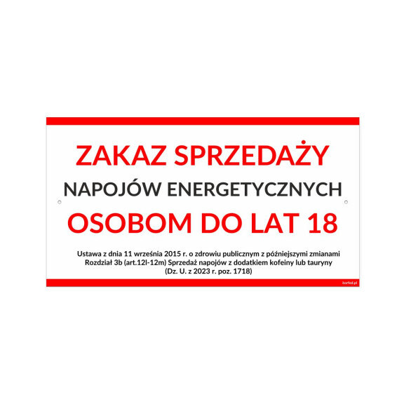 Korfed Tabliczka Duża Zakaz Sprzedaży Napojów Energetycznych X1Szt. - KORFED