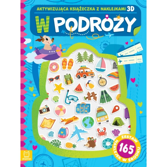 W podróży. Aktywizująca książeczka z naklejkami 3D. 165 szt Aksjomat 4-6