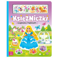 Księżniczki. Książeczka z magnesami Anna Podgórska dla dzieci 4-6 lat