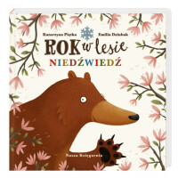 Nasza Księgarnia         -         Rok w Lesie. niedźwiedź