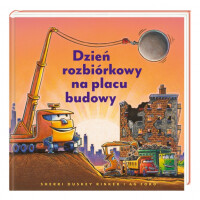 Nasza Księgarnia   -  Dzień rozbiórkowy na placu budowy
