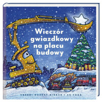 Nasza Księgarnia   -  Wieczór gwiazdkowy na placu budowy