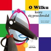 Adamada  -  	 O Wilku, który się przechwalał