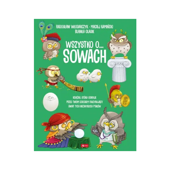 Wydawnictwo Dragon - Wszystko o… sowach
