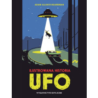 Wydawnictwo Entliczek    -  Ilustrowana historia UFO