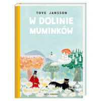 Wydawnictwo Nasza Księgarnia   -  W Dolinie Muminków