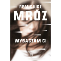 Wydawnictwo Czwarta Strona - Wybaczam ci