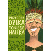 Wydawnictwo Agora - Przygoda dzika Toniego Halika