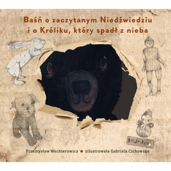 Wydawnictwo Kinderkulka  -  Baśń o Zaczytanym Niedźwiedziu i o Króliku, Który Spadł z Nieba