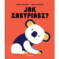 Wydawnictwo Dwie Siostry    -  Jak zasypiasz. Pop  -  up